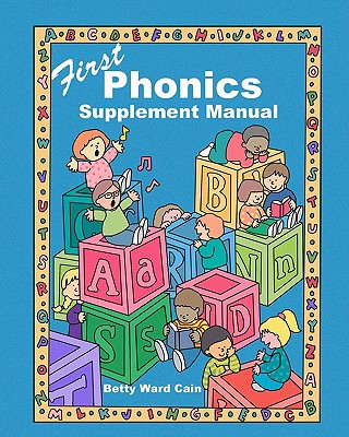 Carte First Phonics Supplement Manual Betty Ward Cain