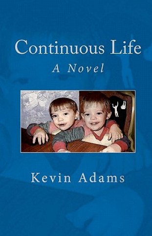 Książka Continuous Life Kevin Adams