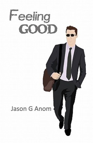 Książka Feeling Good Jason G Anom