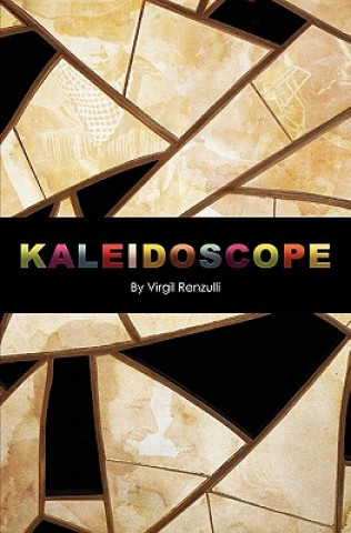 Kniha Kaleidoscope Virgil Renzulli