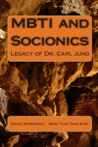 Könyv MBTI and Socionics: Legacy of Dr. Carl Jung Sergei Moshenkov