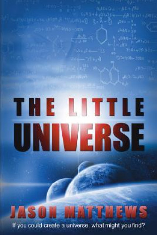 Kniha The Little Universe Jason Matthews