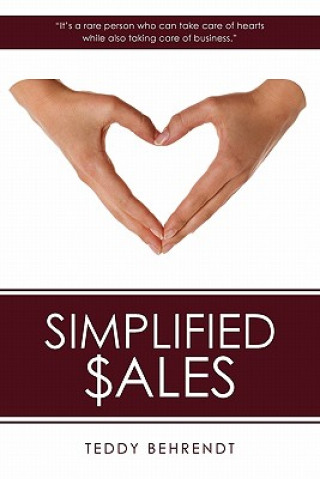 Knjiga Simplified Sales Teddy Behrendt