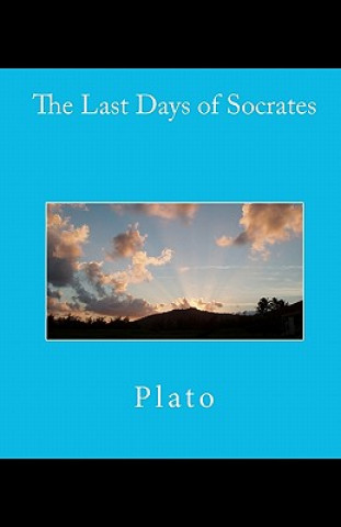 Könyv The Last Days of Socrates Plato