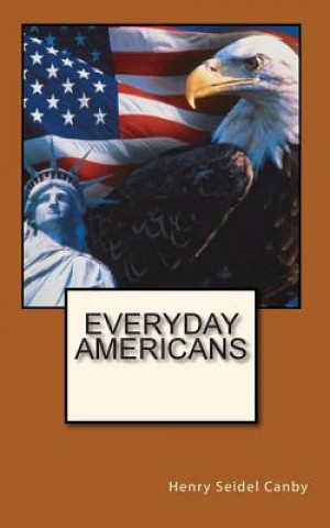 Książka Everyday Americans Henry Seidel Canby