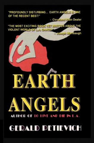 Kniha Earth Angels Gerald Petievich