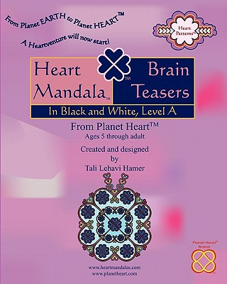 Kniha Heart Mandala (TM) Brain Teasers: In Black and White, Level A Tali Lehavi Hamer