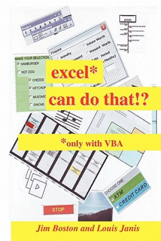 Książka excel* can do that!?: *only with VBA Jim Boston