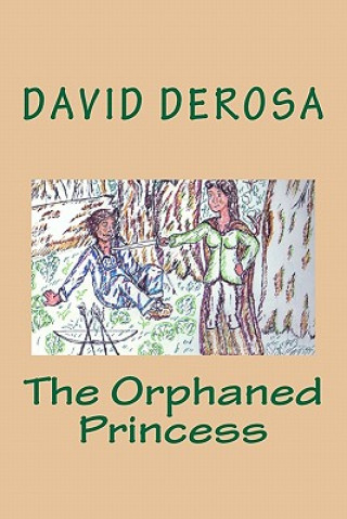 Libro The Orphaned Princess David DeRosa