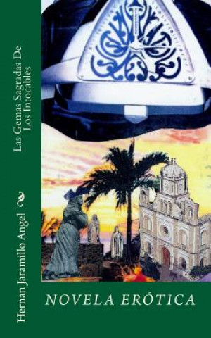 Könyv Las Gemas Sagradas De Los Intocables Hernan Jaramillo Angel