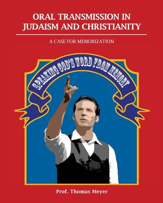 Book Oral Transmission in Judaism and Christianity Thomas Meyer