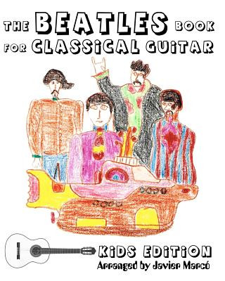 Kniha The Beatles Book for Classical Guitar - Kids Edition Eugenia Pereyra