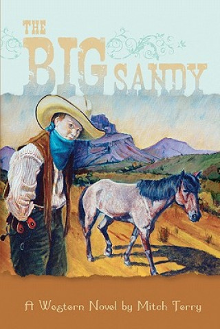 Libro The Big Sandy Mitch Terry