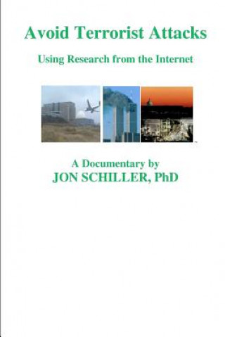 Buch Avoid Terrorist Attacks Jon Schiller PHD