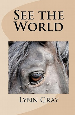Book See the World Lynn Gray