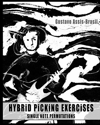 Kniha Hybrid Picking Exercises Gustavo Assis-Brasil