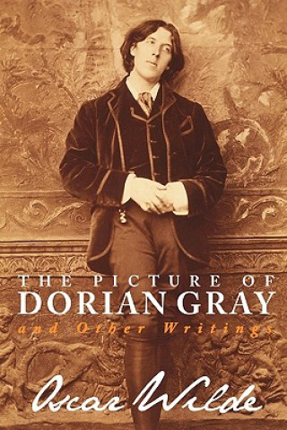 Książka The Picture of Dorian Gray and Other Writings Oscar Wilde