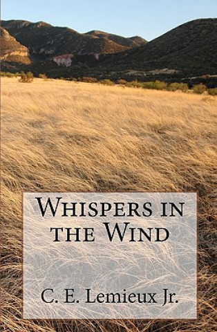 Carte Whispers in the Wind C E LeMieux Jr