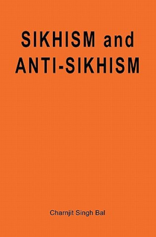 Carte Sikhism and Anti-Sikhism Charnjit Singh Bal