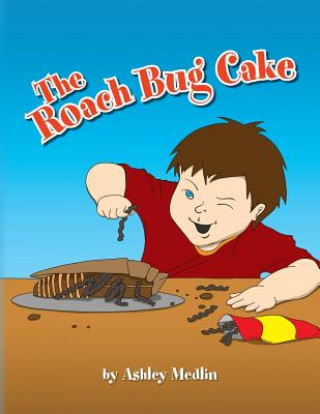 Knjiga Roach Bug Cake Ashley Medlin