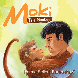 Książka Moki the Monkey Karma Sellers Burtenshaw