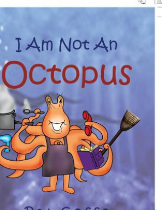 Kniha I Am Not an Octopus Pat Goffe