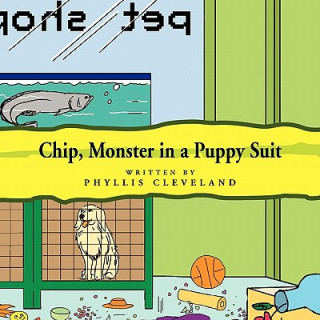 Книга Chip, Monster in a Puppy Suit Phyllis Cleveland