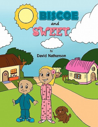 Книга Biscoe and Sweet David J Nathanson