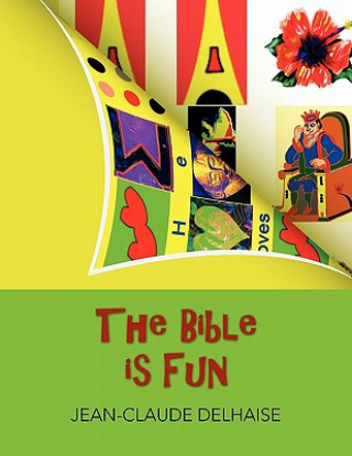 Livro Bible is Fun Jean-Claude Delhaise