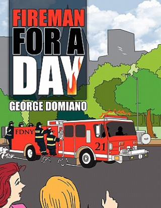 Książka Fireman for a Day George Domiano