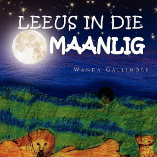 Kniha Leeus in Die Maanlig Wanda Gallimore