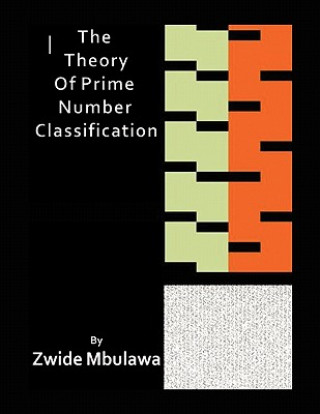 Carte Theory of Prime Number Classification Zwide Mbulawa