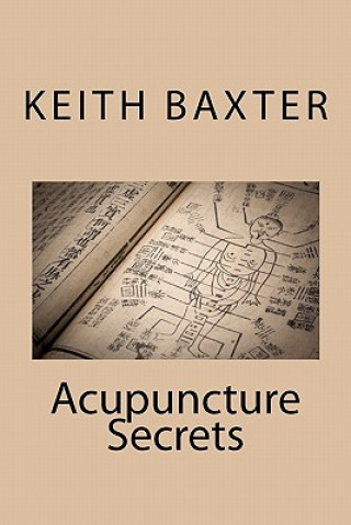 Buch Acupuncture Secrets Keith Baxter