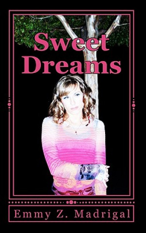Carte Sweet Dreams: A Musical Romance Emmy Z Madrigal