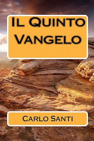 Kniha Il Quinto Vangelo Carlo Santi