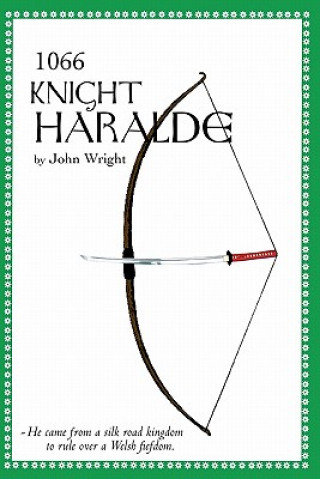 Buch 1066 Knight Haralde John Wright