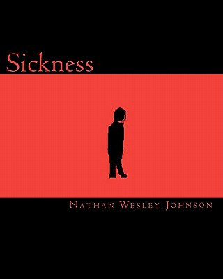 Knjiga Sickness Nathan Wesley Johnson