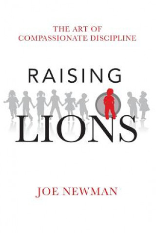 Kniha Raising Lions Joe Newman