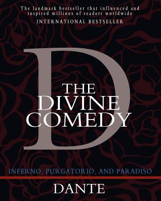 Könyv The Divine Comedy: Inferno, Purgatorio, and Paradiso Henry Wadsworth Longfellow