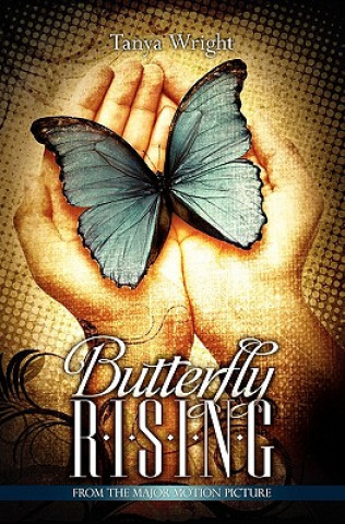 Βιβλίο Butterfly Rising Tanya Wright