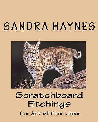 Książka Scratchboard Etchings: The Art of Fine Lines Sandra Haynes