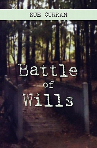 Carte Battle of Wills Sue Curran