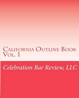 Carte California Outline Book LLC Celebration Bar Review