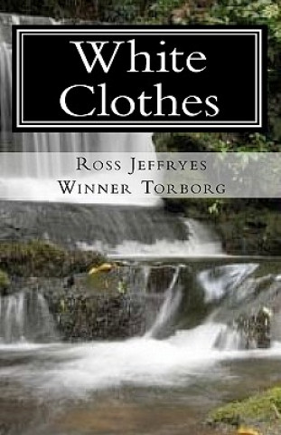 Book White Clothes Ross Jeffryes
