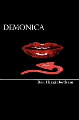 Libro Demonica Ben Higginbotham