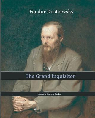 Carte The Grand Inquisitor Feodor Dostoevsky