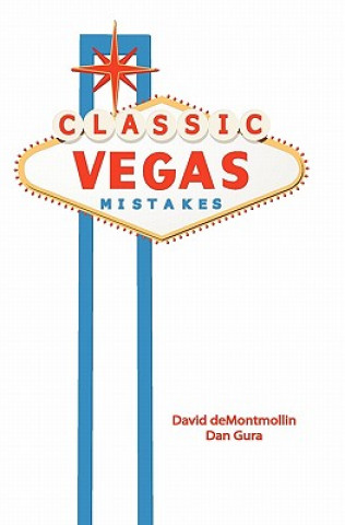 Kniha Classic Vegas Mistakes Dan Gura