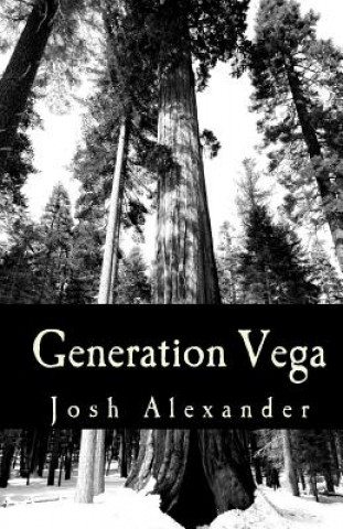 Kniha Generation Vega Josh Alexander