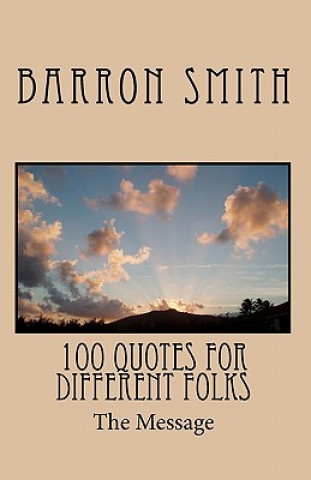 Könyv 100 Quotes for Different Folks Barron Smith