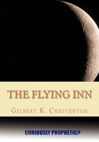 Knjiga The Flying Inn Gilbert K Chesterton